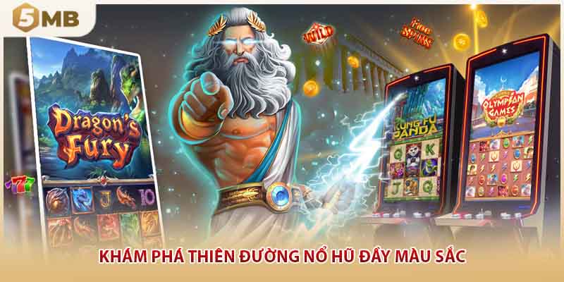 Khám phá thiên đường slots đầy màu sắc
